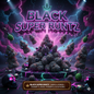 Black Super Runtz